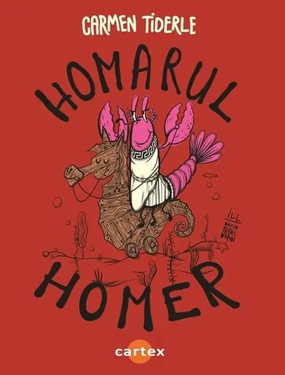 Homarul Homer - Paperback brosat - Carmen Tiderle