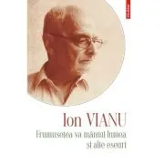 Frumusetea va mintui lumea si alte eseuri. Editia 2021