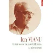 Frumusetea va mintui lumea si alte eseuri. Editia 2021