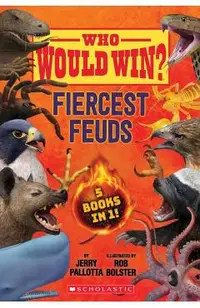 Who Would Win?: Fiercest Feuds