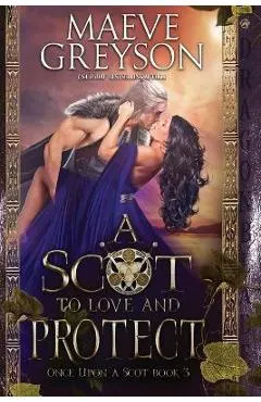 A Scot to Love and Protect