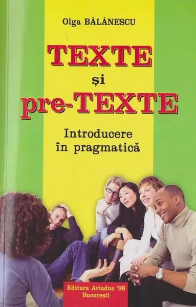 Texte și pretexte - Paperback brosat