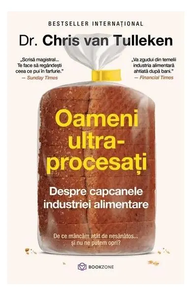 Oameni ultraprocesați - Paperback brosat - Chris van Tulleken