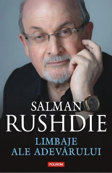 Limbaje ale adevărului - Hardcover - Salman Rushdie
