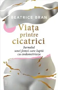 eBook Viata printre cicatrici