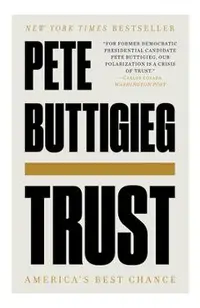 Trust: America's Best Chance