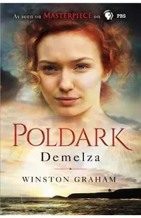 Demelza: A Novel of Cornwall, 1788-1790