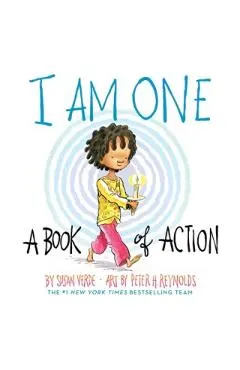 I Am One: A Book of Action