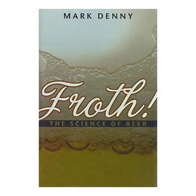 Froth!