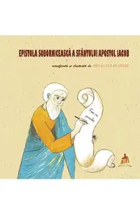 Epistola soborniceasca a Sfantului Apostol Iacob