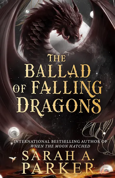 The Ballad of Falling Dragons (Hardcover)