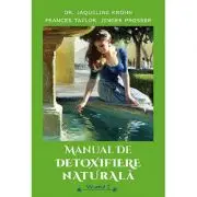 Manual de detoxifiere naturala, volumul 2
