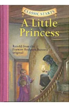 Classic Starts(r) a Little Princess