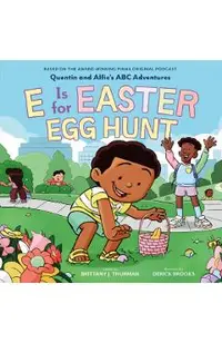 E Is for Easter Egg Hunt