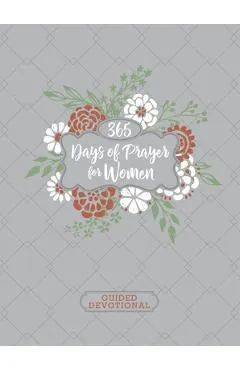 365 Days of Prayer for Women Ziparound Devotional: 365 Daily Devotions