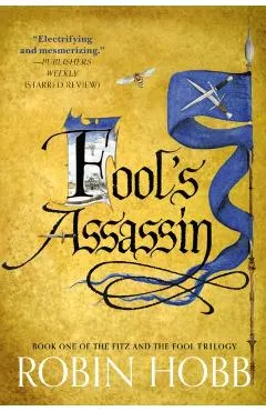Fool's Assassin: Book One of the Fitz and the Fool Trilogy