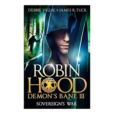 Sovereign's War : Robin Hood