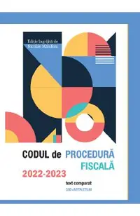 Codul de procedura fiscala 2022-2023