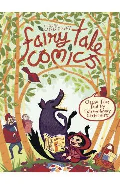 Fairy Tale Comics: Classic Tales Told by Extraordinary Cartoonists