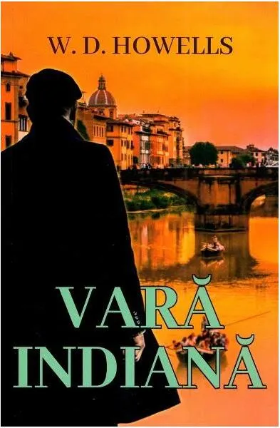 Vară indiană - Paperback brosat - William Dean Howells