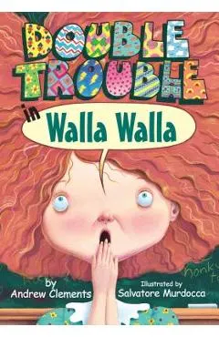Double Trouble in Walla Walla