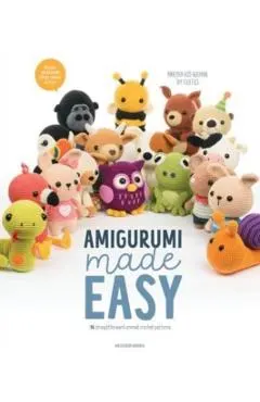 Amigurumi Made Easy: 16 Straightforward Animal Crochet Patterns