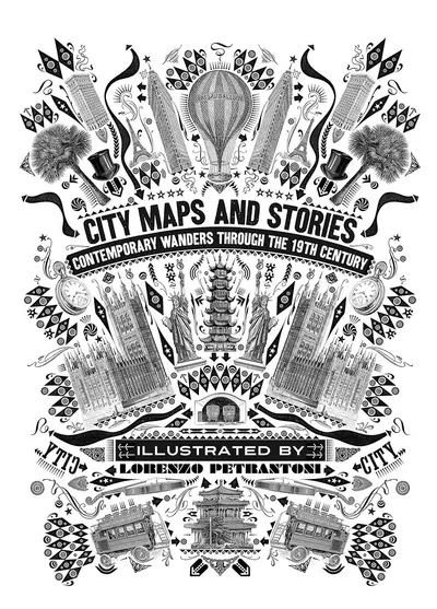 City Maps and Stories: Contemporary Wanders Through The 19th Century