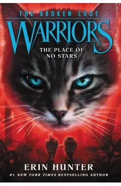 Warriors: The Broken Code #5: The Place of No Stars