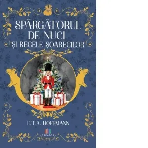 Spargatorul de nuci si regele soarecilor