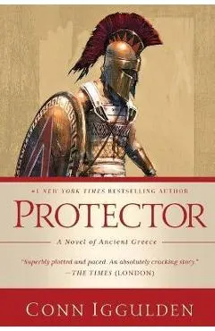 Protector: A Novel of Ancient Greece