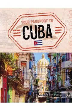Your Passport to Cuba