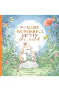 The Most Wonderful Gift in the World