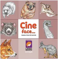 Cine face...? Animale si pasari din Australia