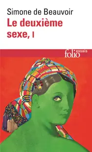 Le Deuxième Sexe - Tome 1, Les faits et les mythes
