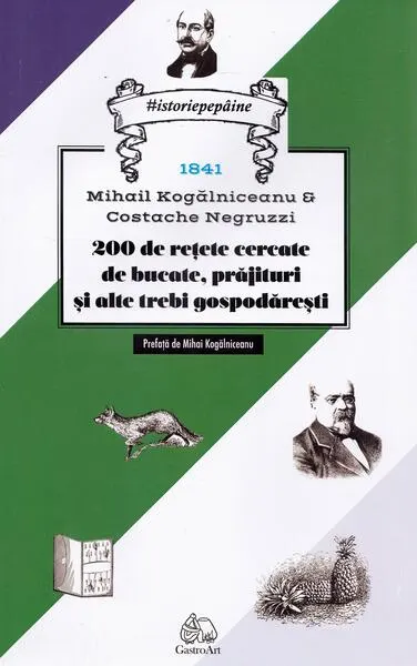 200 de rețete cercetate de bucate, prăjituri și alte trebi gospodărești - Paperback brosat - ***