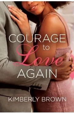 Courage to Love Again