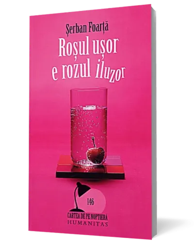Roşul uşor e rozul iluzor