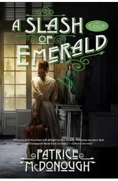 A Slash of Emerald