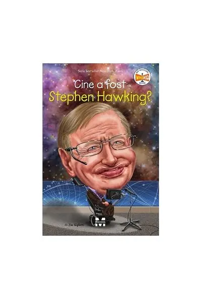 Cine a fost Stephen Hawking? - Paperback brosat - Jim Gigliotti