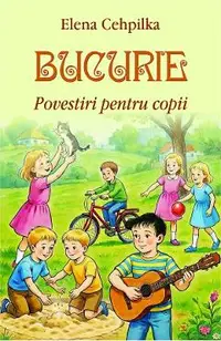 Bucurie. Povestiri pentru copii