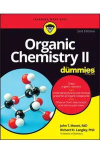 Organic Chemistry II for Dummies