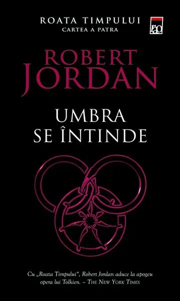 Umbra se întinde (Vol. 4) - Paperback brosat - Robert Jordan