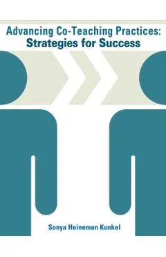 Advancing Co-Teaching Practices: Strategies for Success