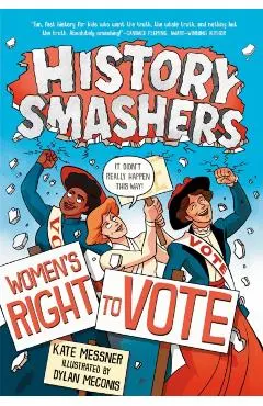 History Smashers: Women's Right to Vote
