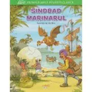 Primele mele povesti clasice. Sindbad marinarul