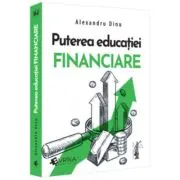 Puterea educatiei financiare