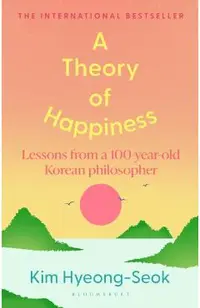 Theory of Happiness