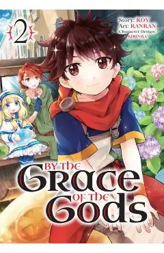 By the Grace of the Gods (Manga) 02