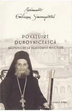 Povatuire duhovniceasca. Raspunsuri la scrisorile maicilor
