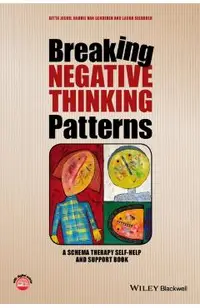 Breaking Negative Thinking Patterns
